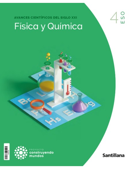 FISICA Y QUIMICA 4ºESO CONSTRUYENDO MUNDOS 2023